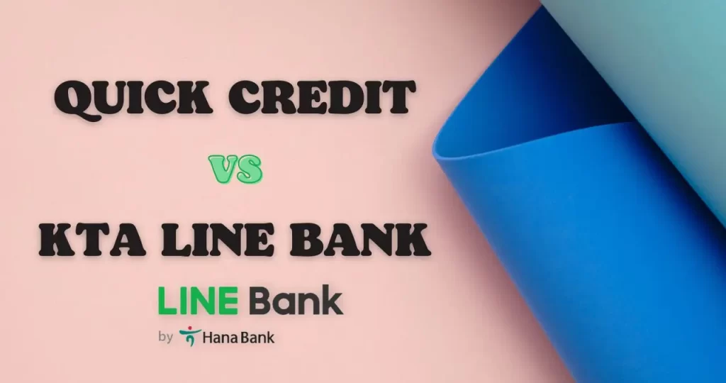 5 Persamaan Dan Perbedaan Quick Credit Dan KTA Line Bank